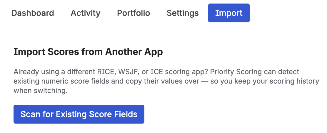 Import tab showing 'Import Scores from Another App' heading with a description and a 'Scan for Existing Score Fields' button